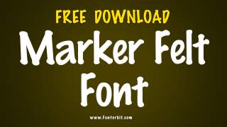 Marker Felt Font Free Download