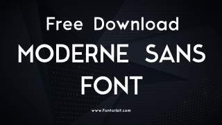 Moderne Sans Font Free Download