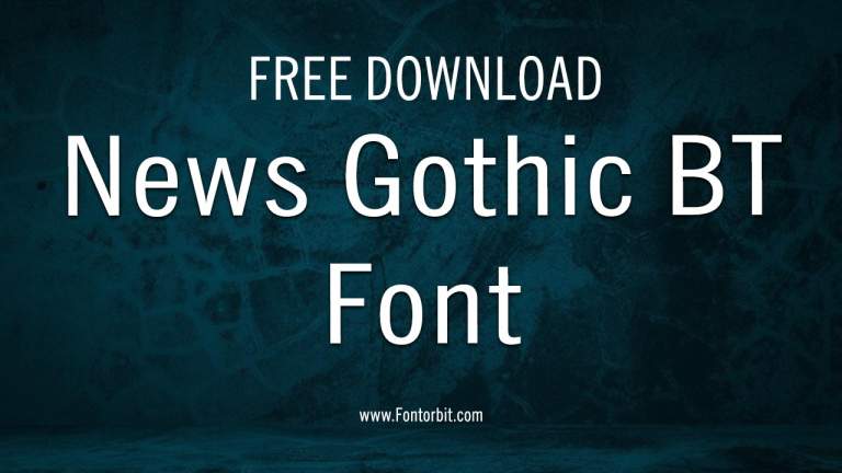 News Gothic BT Font