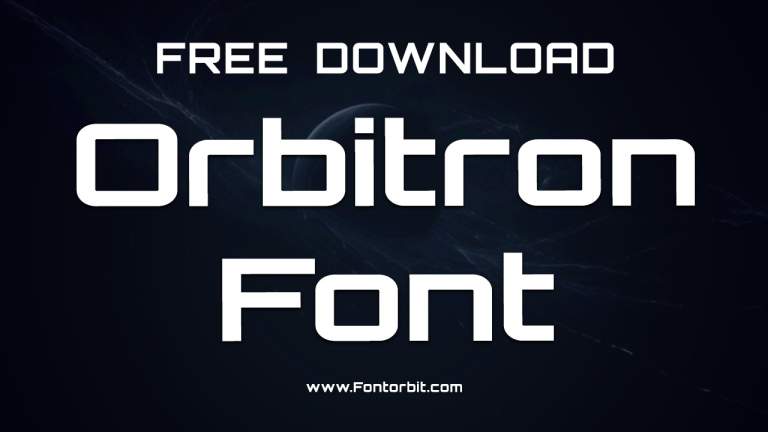 Download Orbitron Font Free – Futuristic Sans Serif Typeface