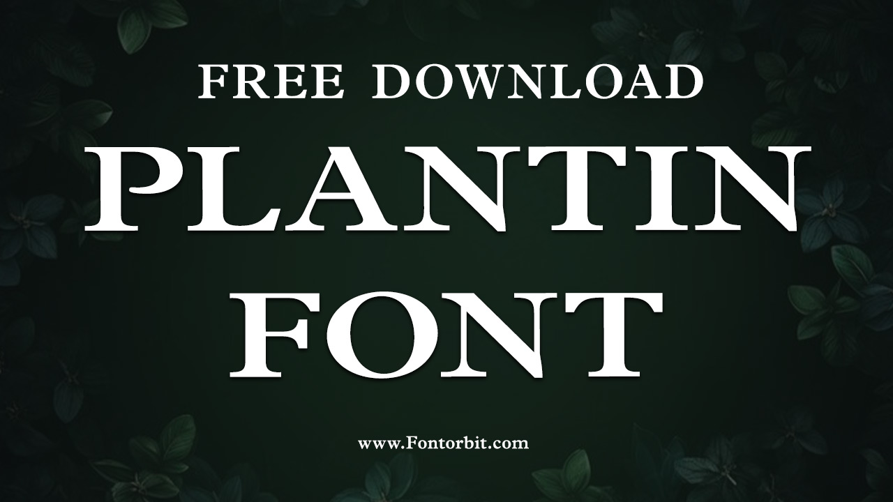 Plantin Font