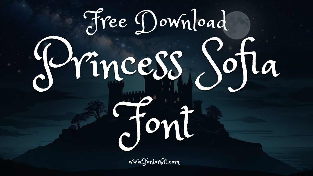 Princess Sofia Font