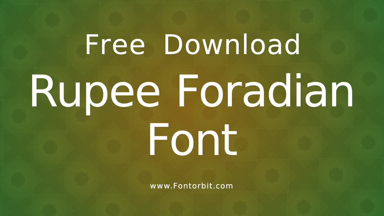 Rupee Foradian Font