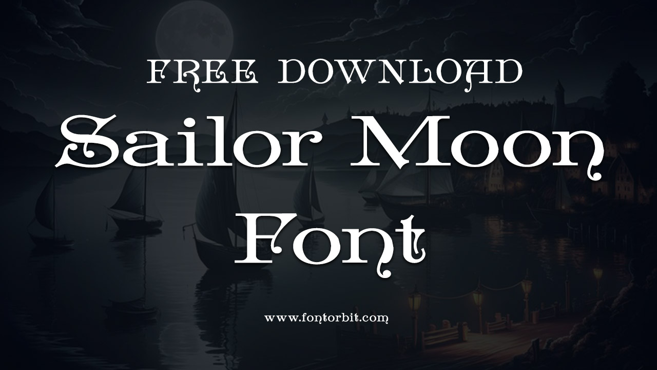 Sailor Moon Font