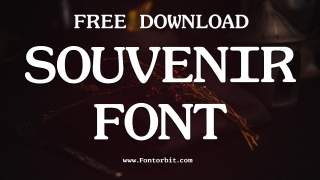 Souvenir Font Free Download