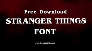 Stranger Things Font Free Download