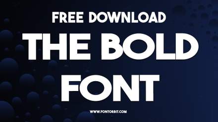 The Bold Font Free Download | Modern Sans-Serif Typeface