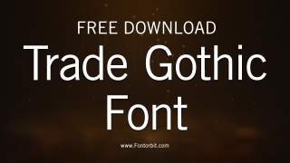 Trade Gothic Font Free Download