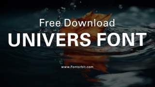 Univers Font Free Download