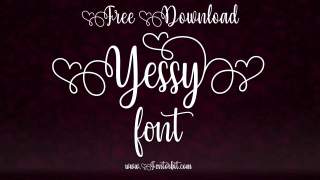 Yessy Font – Elegant Script Typeface for Personal Use