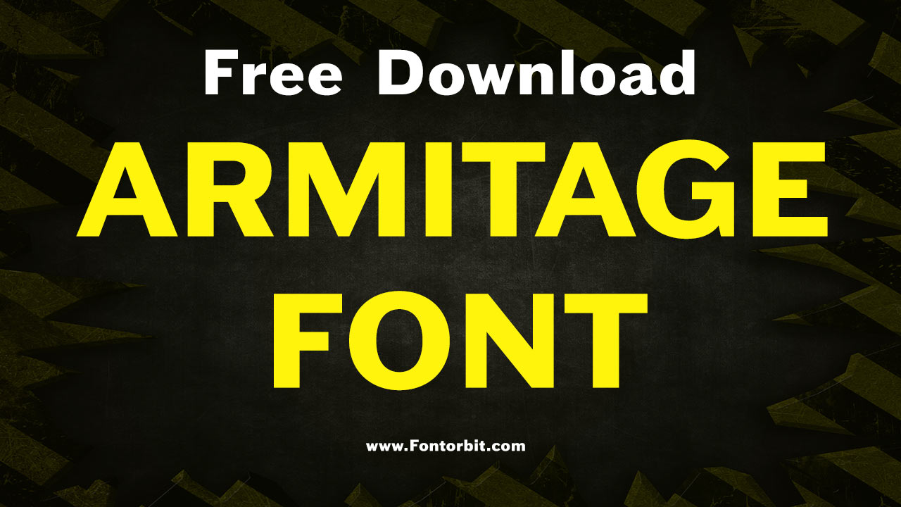 Armitage Font