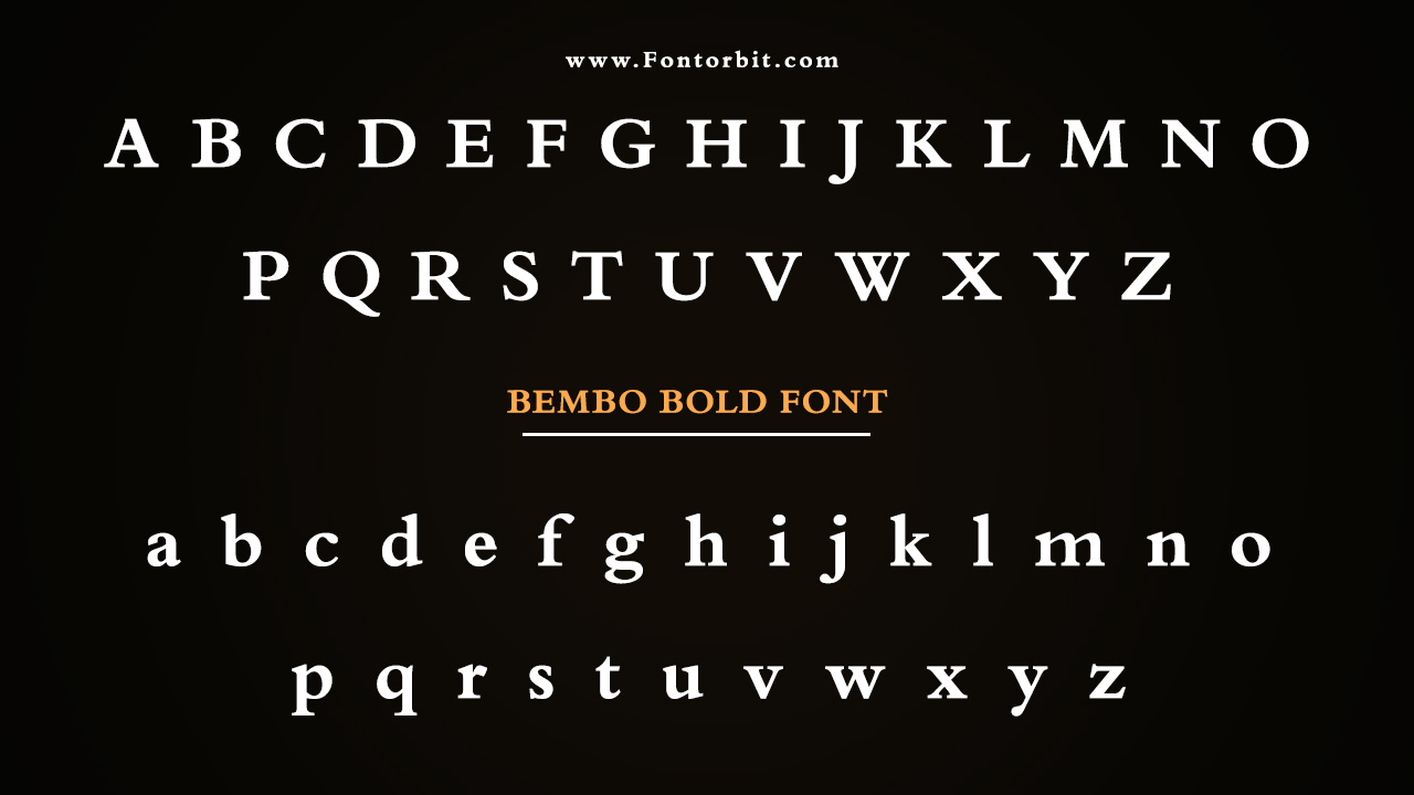 Bembo Bold Family Includes