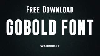 GoBold Font Free Download