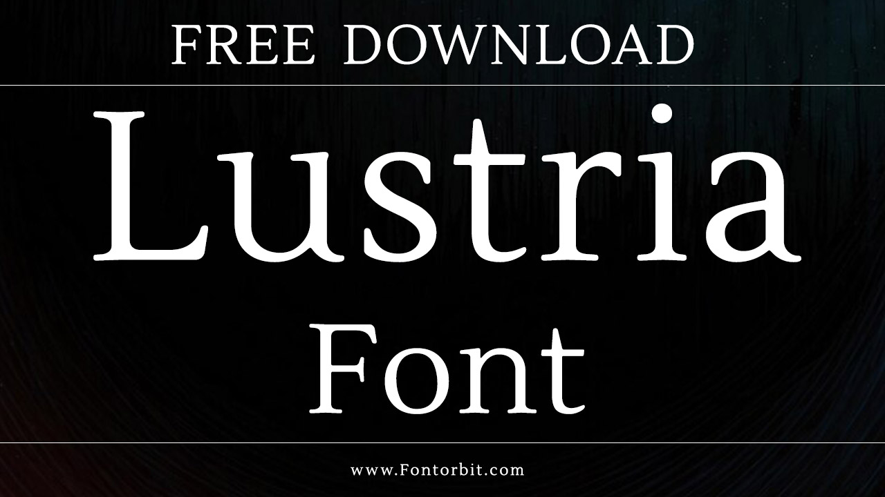 Lustria Font