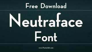 Neutraface Font Free Download