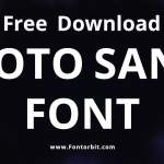 Noto Sans Font Free Download