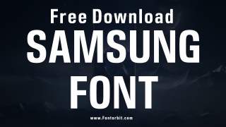 Samsung Font Free Download