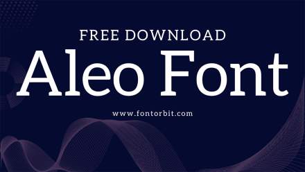 Aleo Font: Perfect Balance Of Style And Legibility