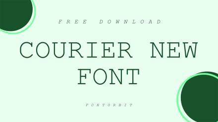 Feel At Ease With Classic Courier New Font