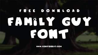 Family Guy Font: Make Text Fun And Bold