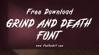 Grind and Death Font: Transform Your Designs With Dark Elegance