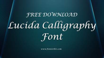 Lucida Calligraphy Font: A Smart Pick For Sophisticated Writing
