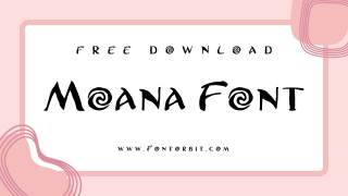 Moana Font: Evoke Warm Island Feelings In Your Text