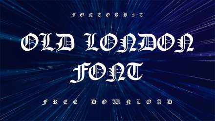 Discover The Charm Of Old London Font For Your Projects
