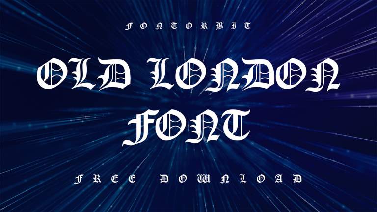 Discover The Charm Of Old London Font For Your Projects