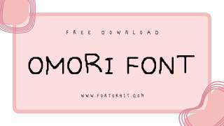 Get Creative: Omori Font Basics