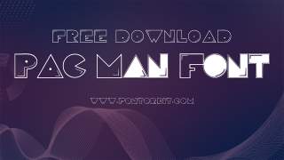 Pac Man Font: For Designers Seeking Retro Vibes