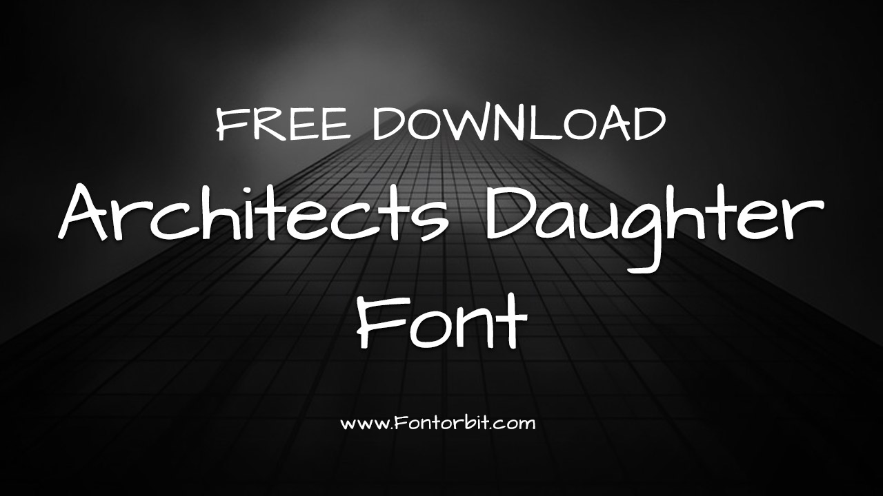 Architects Daughter Font