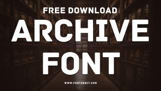 Archive Font: A Classic Choice for Timeless Typography