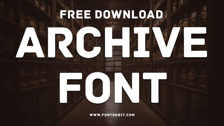 Archive Font: A Classic Choice for Timeless Typography
