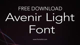 Avenir Light Font: Elegant and Modern Typeface