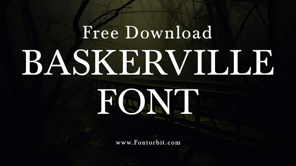 Baskerville Font: Enhance Your Projects With Style