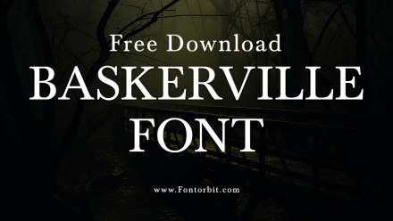 Baskerville Font: A Blend Of Tradition And Modernity