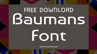 Baumans Font: A Playful Touch For Modern Designs