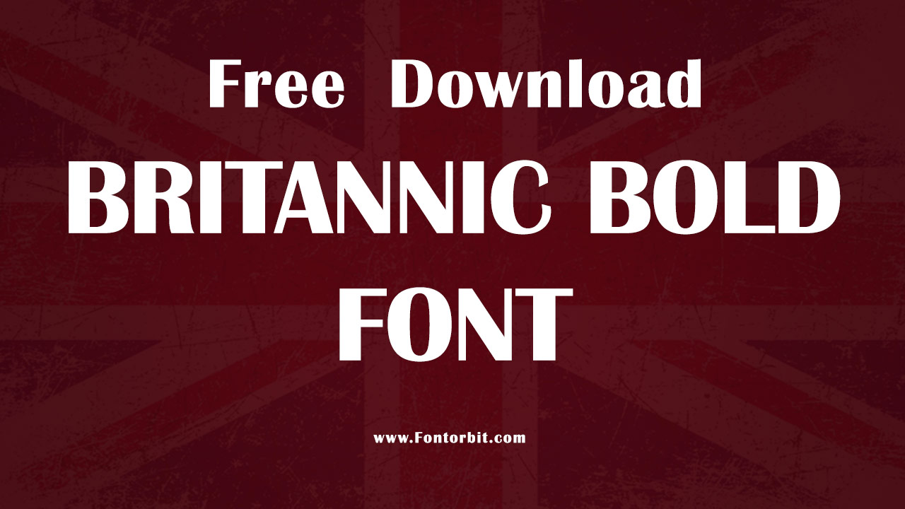 Britannic Bold Font