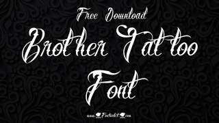 Meaningful Brother Tattoo Fonts That Speak To Your Soul