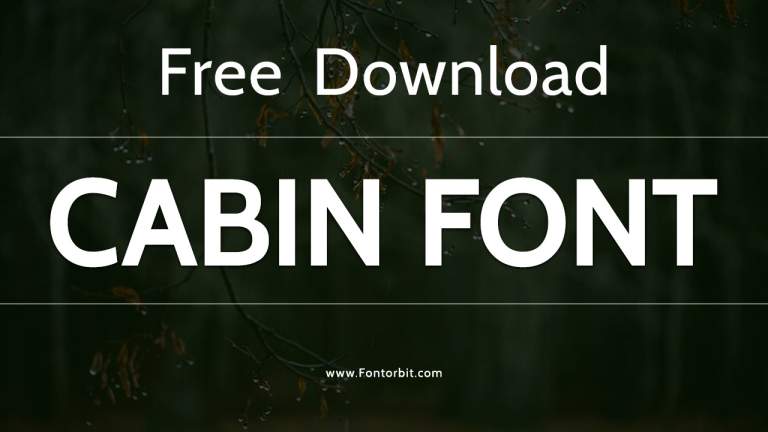 Cabin Font: Elegant, Versatile, And Perfectly Balanced