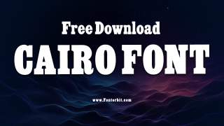 Cairo Font Ideal For Modern Typography