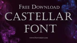 How To Use Castellar Font For Your Projects