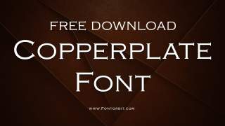Why Copperplate Font Is Perfect For Classic Designs