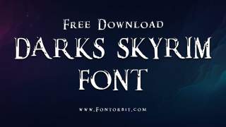 Darks Skyrim Font: Perfect For Fantasy Ans Adventure Themes