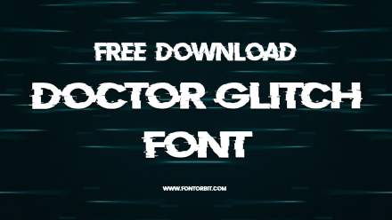 Doctor Glitch Font: A Bold Typeface for Creative Projects