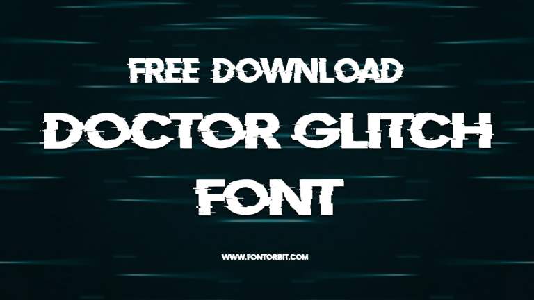 Doctor Glitch Font: A Bold Typeface for Creative Projects