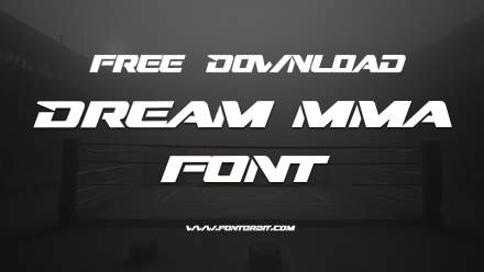 Dream MMA Font: Power And Style In Every Letter
