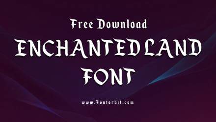 Enchanted Land Font: A Stylish Typographic Choice
