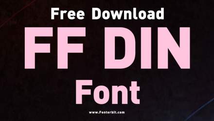 FF DIN Font A Modern Typeface For Creatives